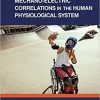 Mechano-Electric Correlations in the Human Physiological System (Biomedical and Robotics Healthcare) 1st Edition