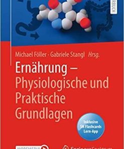 Ernährung – Physiologische und Praktische Grundlagen (German Edition)