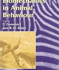 Biomechanics in Animal Behaviour (Society for Experimental Biology)