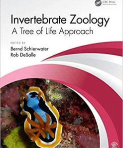 Invertebrate Zoology: A Tree of Life Approach 1st Edition