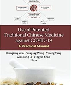 Use of Chinese Patent Medicine against COVID-19: A Practical Manual