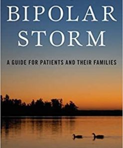 Calming the Bipolar Storm: A Guide for Patients and Their Families