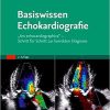 Basiswissen Echokardiografie (German) Hardcover