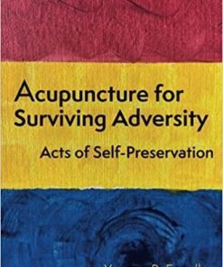 Acupuncture for Surviving Adversity