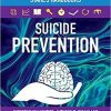 Suicide Prevention: Stahl’s Handbooks (Stahl’s Essential Psychopharmacology Handbooks) 1st Edition