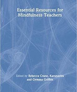 Essential Resources for Mindfulness Teachers 1st Edition