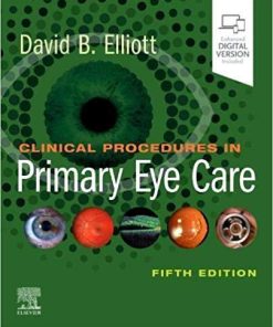 Clinical Procedures in Primary Eye Care: Expert Consult: Online and Print 5th Edition