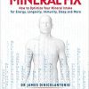 The Mineral Fix: How to Optimize Your Mineral Intake for Energy, Longevity, Immunity, Sleep and More