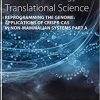 Reprogramming the Genome: Applications of CRISPR-Cas in non-mammalian systems part A (Volume 179) (Progress in Molecular Biology and Translational Science, Volume 179) 1st Edition