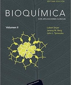 Bioquímica (7ª Ed.) Vol. 2 .: Con Aplicaciones Clínicas (Spanish Edition)