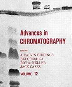 Advances in Chromatography: Volume 12