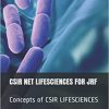 CSIR NET LIFESCIENCES FOR JRF: Concepts of CSIR LIFESCIENCES