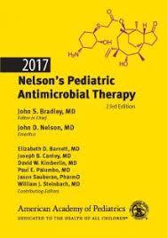 2017 Nelson’s Pediatric Antimicrobial Therapy 23rd Edition