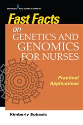 Fast Facts on Genetics and Genomics for Nurses : Practical Applications (EPUB)