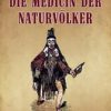 Die Medicin der Naturvölker (EPUB)