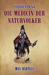 Die Medicin der Naturvölker (EPUB)