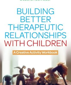 Building Better Therapeutic Relationships with Children (PDF)