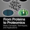 From Proteins to Proteomics (PDF)