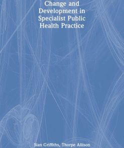 Change and Development in Specialist Public Health Practice (PDF)