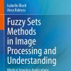 Fuzzy Sets Methods in Image Processing and Understanding (PDF)