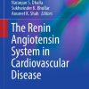 The Renin Angiotensin System in Cardiovascular Disease (EPUB)