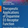 Therapeutic Applications of Dopamine D3 Receptor Function (EPUB)