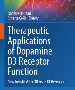 Therapeutic Applications of Dopamine D3 Receptor Function (EPUB)