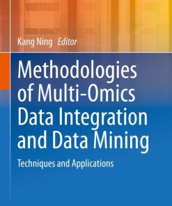 Methodologies of Multi-Omics Data Integration and Data Mining (EPUB)