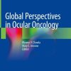 Global Perspectives in Ocular Oncology (EPUB)