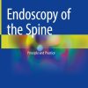 Endoscopy of the Spine (PDF)