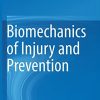 Biomechanics of Injury and Prevention (EPUB)