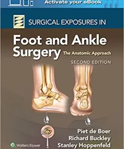 Surgical Exposures in Foot and Ankle Surgery: The Anatomic Approach, 2nd Edition (ePub3+Converted PDF)