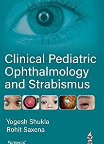 Clinical Pediatric Ophthalmology and Strabismus (PDF)