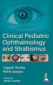 Clinical Pediatric Ophthalmology and Strabismus (PDF) Clinical Pediatric Ophthalmology and Strabismus (PDF)
