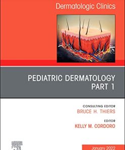 Pediatric Dermatology, An Issue of Dermatologic Clinics, E-Book (The Clinics: Internal Medicine) (PDF)