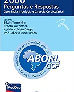 2000 Perguntas e Respostas: Otorrinolaringologia e Cirurgia Cervicofacial (EPUB)