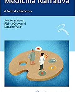 Medicina Narrativa: A Arte do Encontro (PDF)