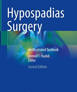 Hypospadias Surgery: An Illustrated Textbook, 2nd Edition (PDF)