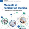 Manuale di semeiotica medica: Il metodo clinico passo dopo passo (Italian Edition) (EPUB)