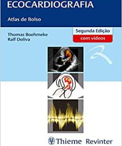 Ecocardiografia: Atlas de Bolso, 2nd Edition (PDF)