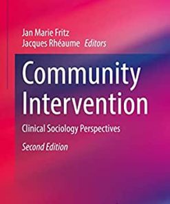 Community Intervention: Clinical Sociology Perspectives (Clinical Sociology: Research and Practice), 2nd Edition (EPUB)