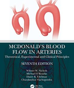 McDonald’s Blood Flow in Arteries: Theoretical, Experimental and Clinical Principles, 7th Edition (PDF)