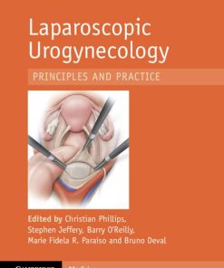 Download Book Laparoscopic Urogynaecology: Principles and Practice Kindle Edition