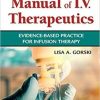 Phillips’s Manual of I.V. Therapeutics Evidence-Based Practice for Infusion Therapy 8e (EPUB + Converted PDF)