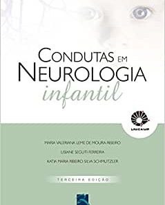 Condutas em Neurologia Infantil, 3rd Edition (PDF)