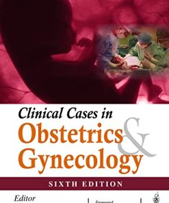 Clinical Cases in Obstetrics & Gynecology, 6th Edition (PDF)