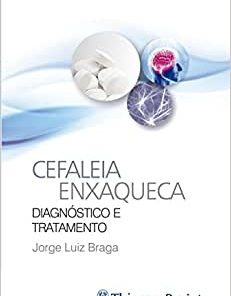 Cefaleia Enxaqueca: Diagnóstico e Tratamento, 1st edition (PDF)