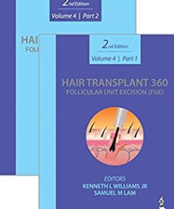 Hair Transplant 360: Follicular Unit Excision (FUE) Volume 4 | Part 1 & 2, 2nd Edition(PDF)