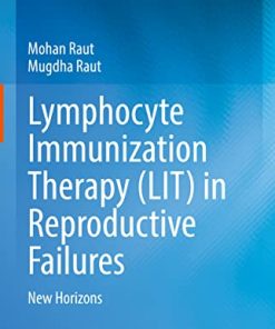 Lymphocyte Immunization Therapy (LIT) in Reproductive Failures: New Horizons (EPUB)