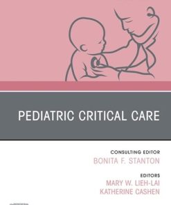 Pediatric Critical Care, An Issue of Pediatric Clinics of North America, E-Book (The Clinics: Internal Medicine) (PDF)
